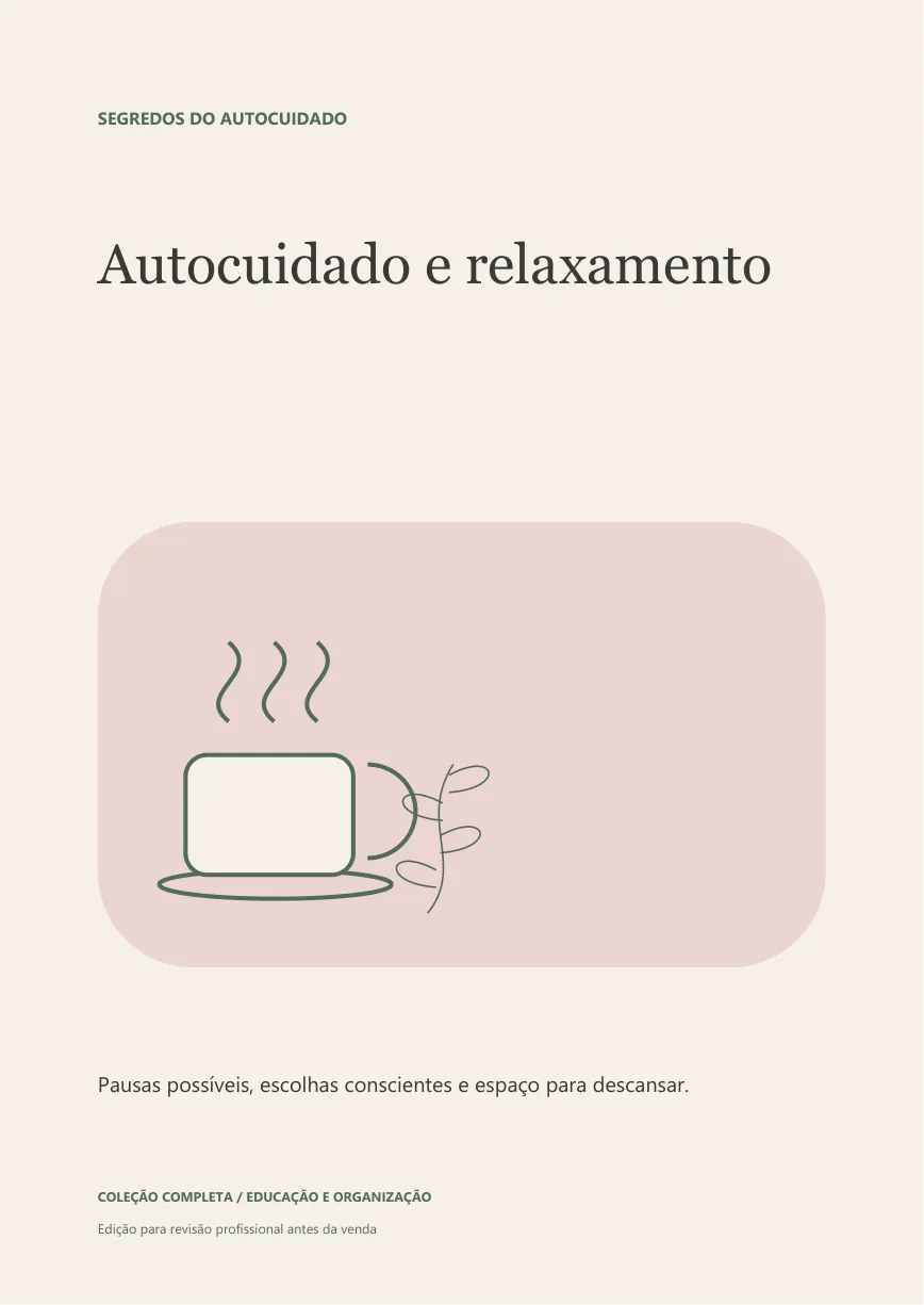 Capa real: Autocuidado e relaxamento